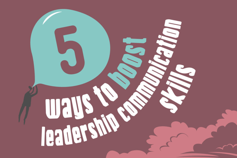 5 Ways to boost Leadership Comms article header